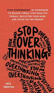 Stop Overthinking cover